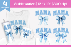 Mama Sublimation Design | College Font Blue Bow PNG Product Image 1
