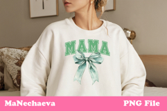 Mama Sublimation Design | Green Bow College Font PNG Product Image 2