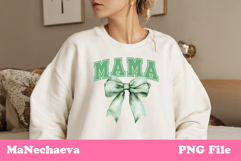 Mama Sublimation Design | Green Bow College Font PNG Product Image 2