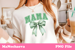 Mama Sublimation Design | Green Bow College Font PNG Product Image 1