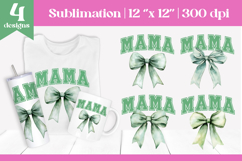 Mama Sublimation Design | Green Bow College Font PNG Product Image 1
