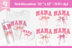 Mama Sublimation Design | Pink Bow College Font PNG Product Image 1