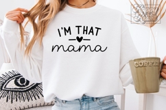 Pass Me To My Mama Im That Mama Bundle SVG PNG Mothers Day Product Image 3