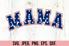 MAMA Varsity SVG - USA Flag SVG - Independence July 4th SVG Product Image 4