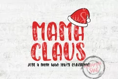 Mama Claus Just a Mom Who Loves Christmas Svg, Jolly Mama Product Image 6