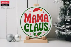 Mama Claus SVG | Christmas Round Sign SVG | Xmas SVG Product Image 1