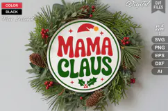 Mama Claus SVG | Christmas Round Sign SVG | Xmas SVG Product Image 2