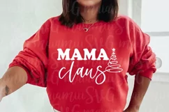 Mama Claus Svg, Christmas Mama Svg, Christmas Shirt Svg Product Image 2