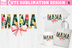 Mothers day clipart | Flowers, Bow | Mama sublimation Product Image 1