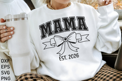 Mama Coquette Bow Mama,Est 2026 SVG PNG, Mother's Day SVG Product Image 1