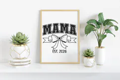 Mama Coquette Bow Mama,Est 2026 SVG PNG, Mother's Day SVG Product Image 3