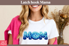 Latch Hook Ocean Blue Mom Sublimation Yarn Mama Mothers Day Product Image 2