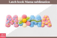 Latch Hook Mama Sublimation Daisy Yarn Mama Mothers Day Product Image 1