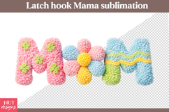 Flower Latch Hook Mom Sublimation Spring Mothers Day Product Image 1
