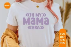 In my mama era | baby shower | Pregnancy svg quote | New mom Product Image 1