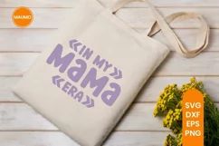 In my mama era | baby shower | Pregnancy svg quote | New mom Product Image 3