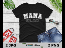 Mama Est 2026, New Mom Png, Mama Life Png, Varsity Mama Png Product Image 2