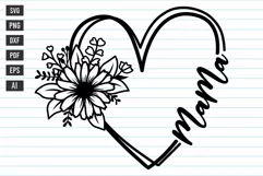 Mama SVG, Mama Floral Heart SVG, Mothers Day SVG. Product Image 1