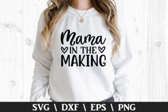 Mama in the Making SVG - Mother's Day Design Product Image 1