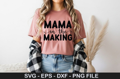 Mama In The Making - Mother's Day SVG Design Product Image 1