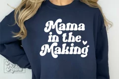 Mama In The Making SVG - New Baby Pregnancy Announcement SVG Product Image 2