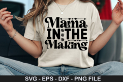 Mama In The Making SVG - Pregnancy Design Product Image 1