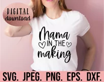 Mama In The Making SVG - New Baby Pregnancy Announcement SVG Product Image 2