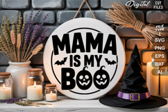 Mama is My Boo SVG File | Halloween Round Sign SVG | Boo SVG Product Image 2