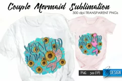 Couple Mermaid Sublimation. Sunflower Mermaid T Shirt Design Product Image 1