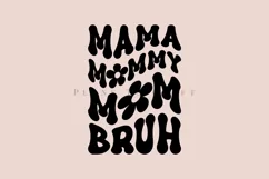 mama mommy bruh mothers day png svg vectors with transparent background high resolution for cricut silhouette and sublimation machine