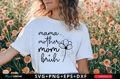 Mama Mother Mom Bruh SVG, Mothers Day SVG Design Product Image 2