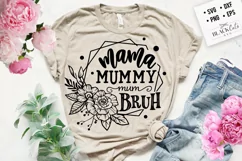 Mama mommy mom bruh svg, Mother's day svg Product Image 2