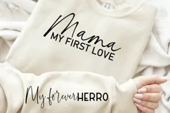 Mama My First Love Sleeve SVG, Mother's Day SVG Design Product Image 3