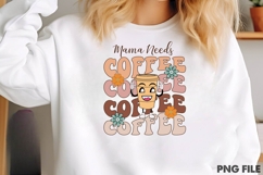 Mama Needs Coffee Product Image 2