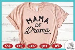 Mama of Drama SVG