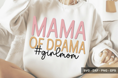 Mama Of Drama #Girlmom - Mother's Day Design Product Image 1