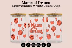 mama of drama libbey beer can glass full wrap svg presized template for 16oz and 20oz glass for Cricut Silhouette and sublimation