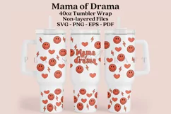 Mama of Drama mothers day 40oz quencher tumbler sublimation full wrap high resolution transparant background