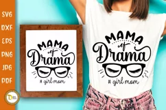 Mama Of Drama | Sarcastic Mom SVG Product Image 1