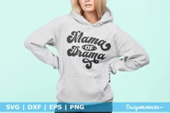 Mama Of Drama SVG | Funny Mom SVG File | Sarcastic Mom SVG Product Image 1