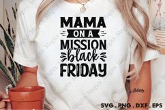 Mama On A Mission Black Friday SVG, Black Friday SVG Product Image 2