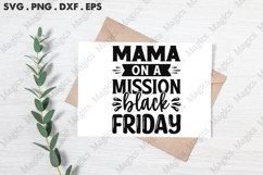 Mama On A Mission Black Friday SVG, Black Friday SVG Product Image 3