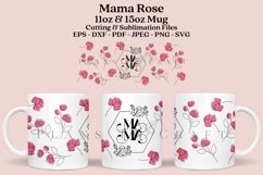 mama rose floral coffee mug sublimation wrap glass mug wrap svg presized for 11oz and 15oz glass ready to cut and sublimation files