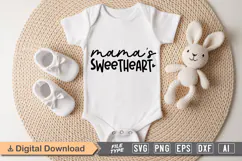 Mama's Sweetheart SVG | Baby SVG | Newborn SVG Product Image 1