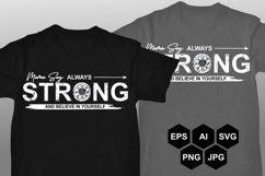 Mama Say Always Strong Product Image 1