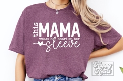 This Mama Wears Her Heart On Her Sleeve SVG - Mothers Day Product Image 2