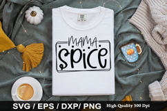 Mama spice SVG - Fall Quotes Design Product Image 1