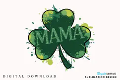 Mama St. Patrick's Day PNG, Glitter Shamrock PNG Product Image 1
