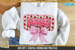 Mama Strawberry Coquette is a professional design that is available at 300dpi PNG to use for Sublimation, iron-on transfer, DTG Printing and normal printing.