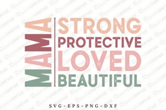 Mama Strong Protective Loved Beautiful SVG Design Product Image 1